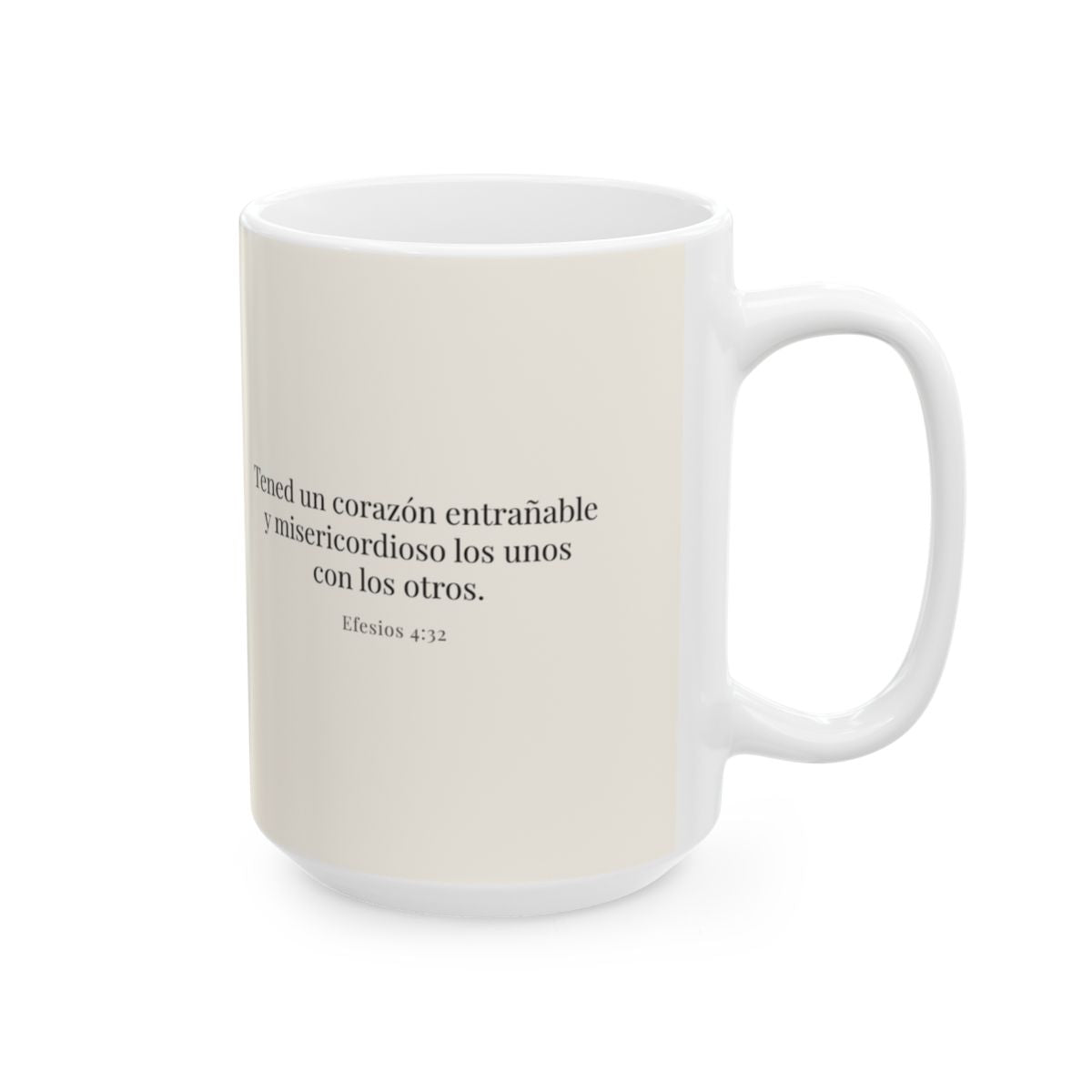 Tened un corazón entrañable | Taza bíblica de cerámica | Efesios 4:32 — 15 oz · Cara bíblica