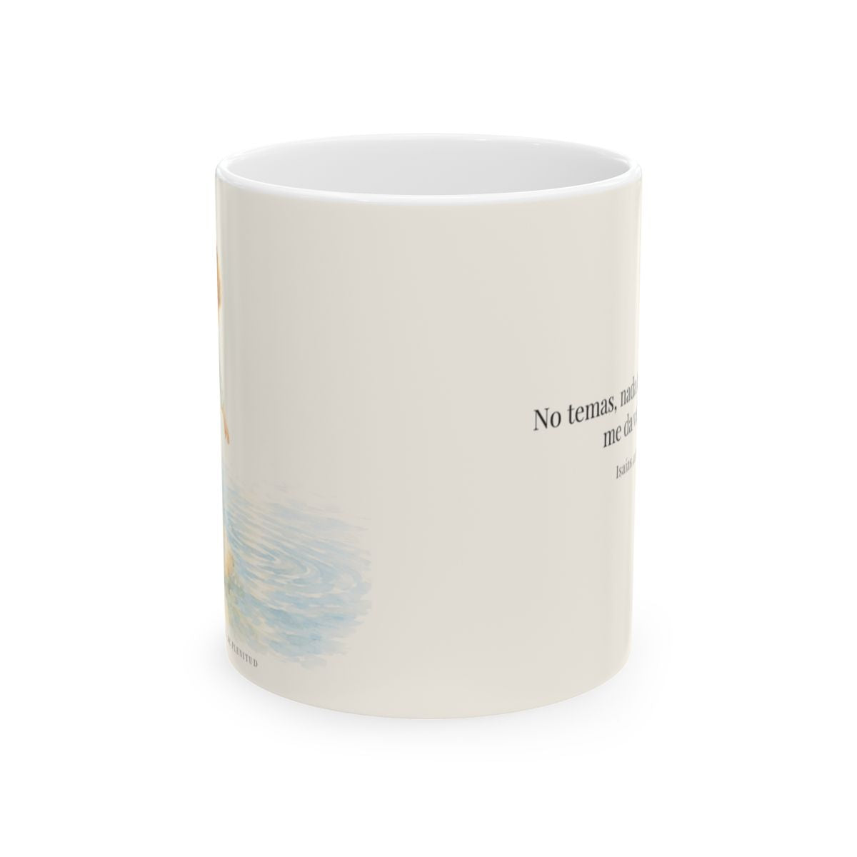 Dios me da valor cuando tiemblo | Taza cristiana con frase devocional | Isaías 41:10 — 11 oz · Vista frontal
