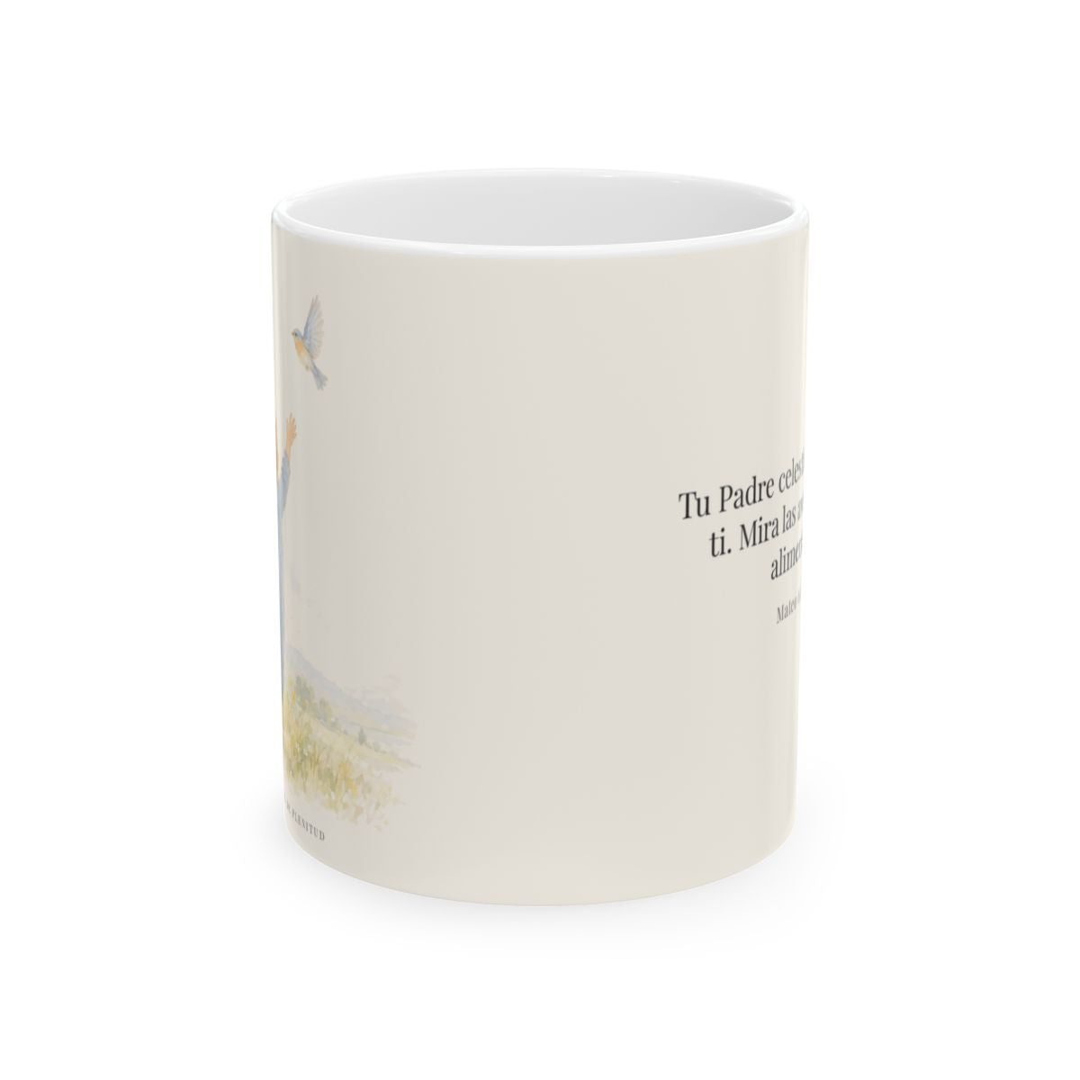 Tu Padre celestial cuida de mí | Taza cristiana para regalar | Mateo 6:26 — 11 oz · Vista frontal