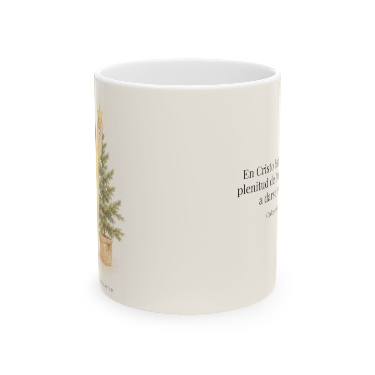 En Cristo habita la plenitud de Dios | Taza cristiana con frase devocional | Colosenses 2:9 — 11 oz · Vista frontal