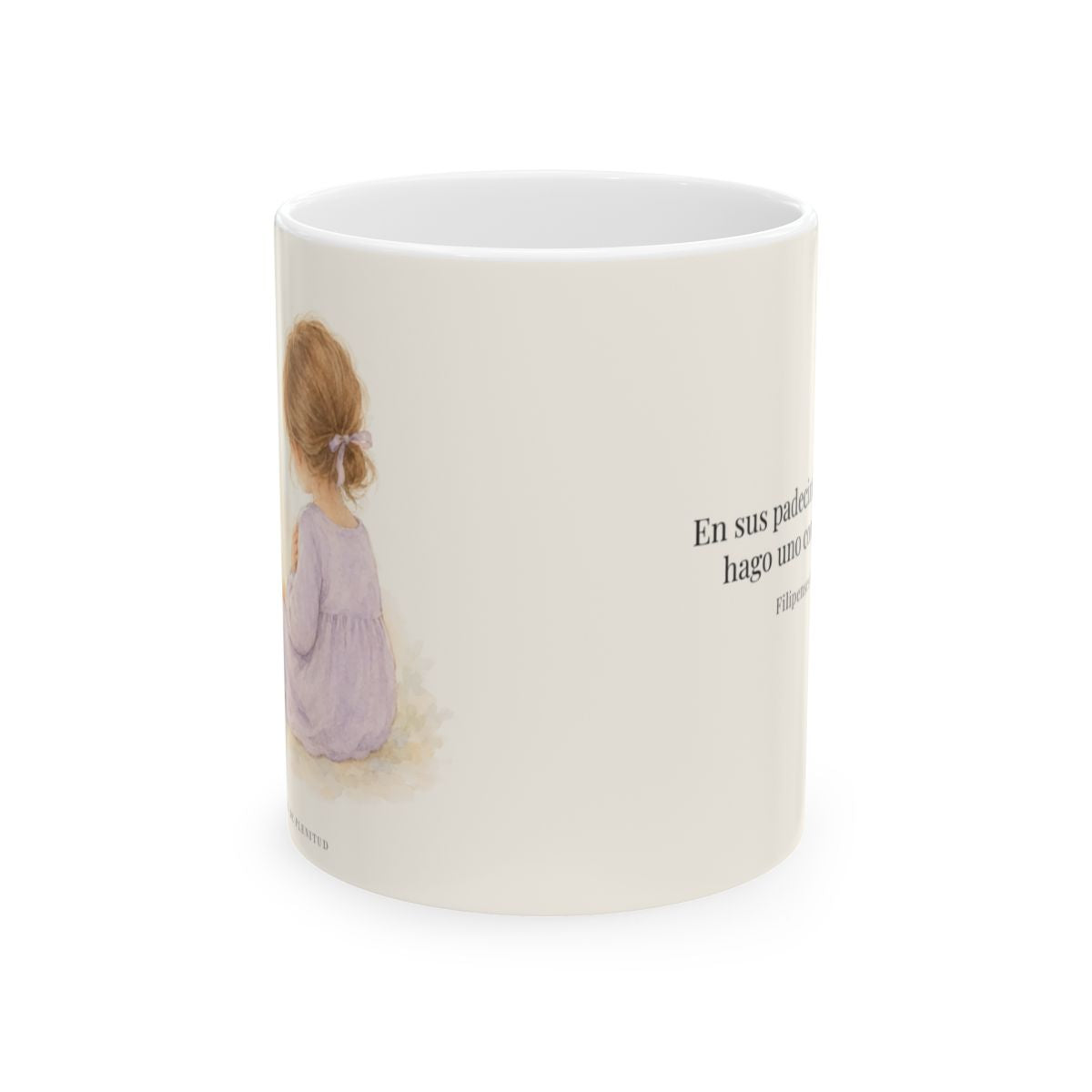 Participar de sus padecimientos me acerca a Él | Taza devocional ilustrada | Filipenses 3:10 — 11 oz · Vista frontal