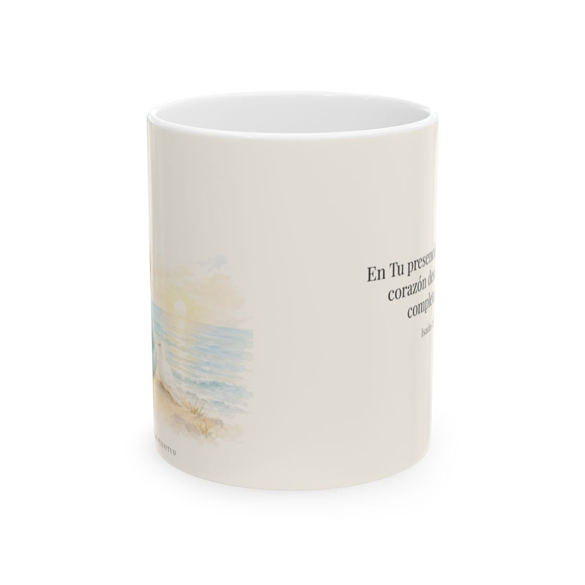 Tú guardarás en completa paz a quien confía en ti | Taza de fe para cada mañana | Isaías 26:3 — 11 oz · Vista frontal