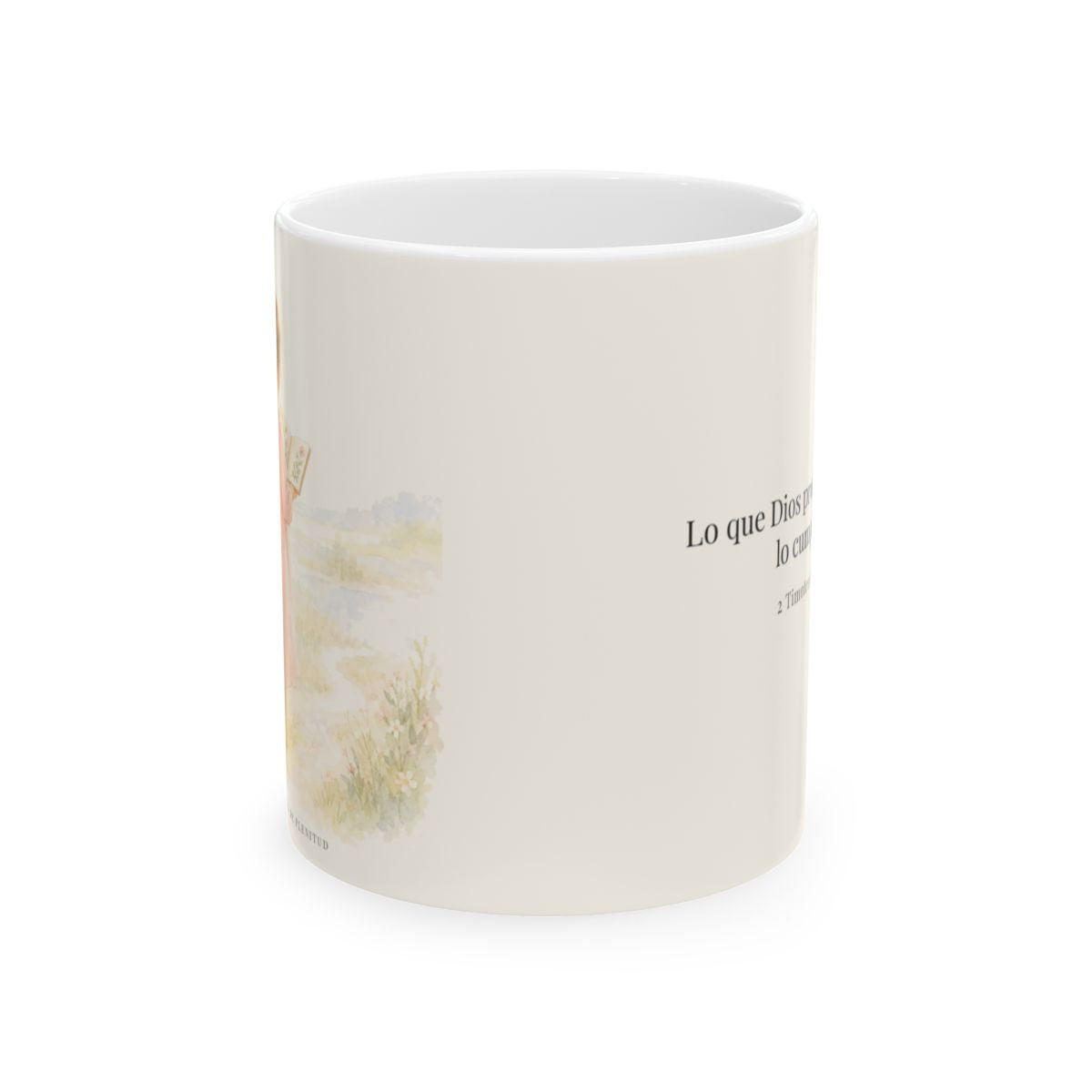 Su palabra no vuelve vacía | Taza devocional ilustrada | 2 Timoteo 2:13 — 11 oz · Vista frontal