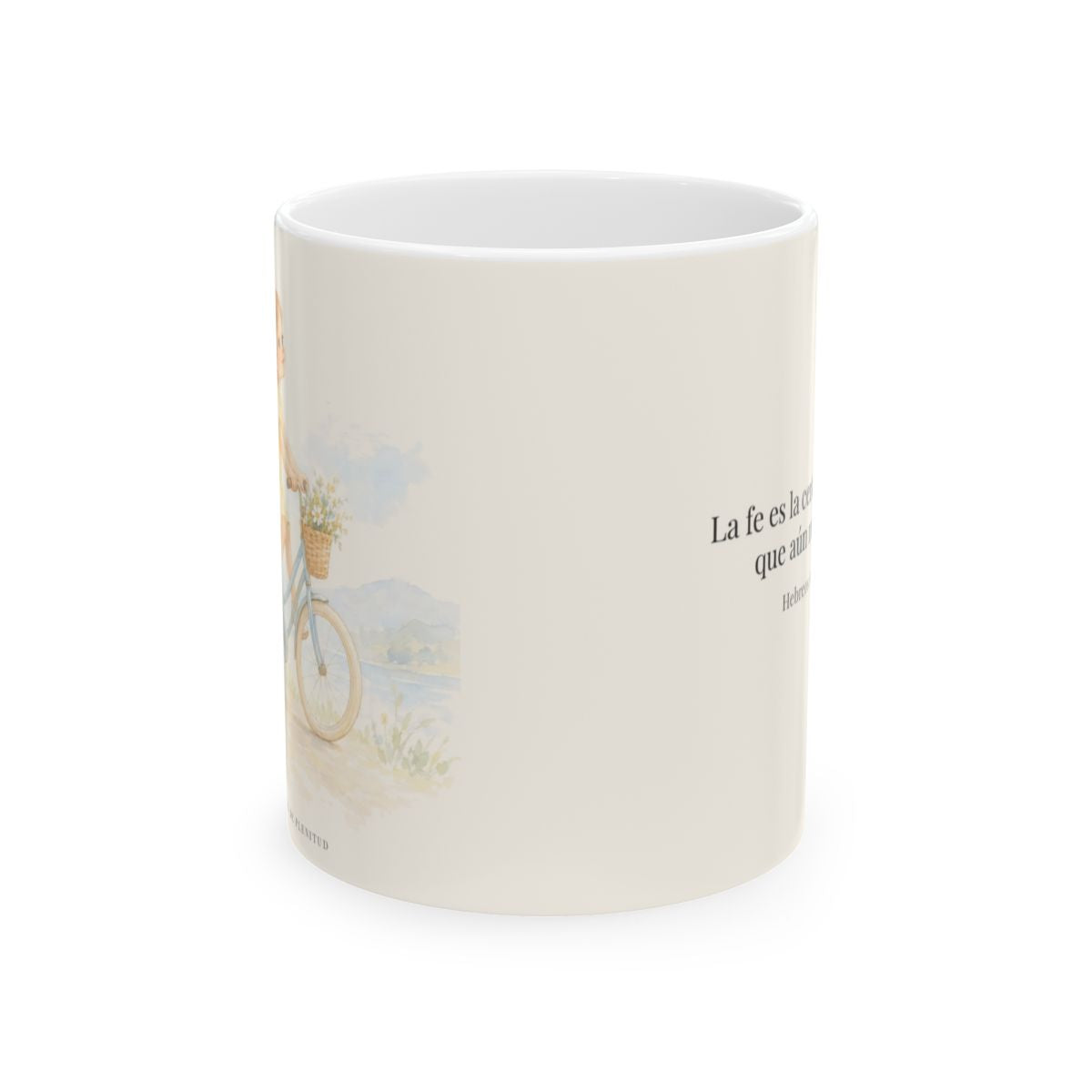 La fe es la certeza de lo que no vemos | Taza cristiana para regalar | Hebreos 11:1 — 11 oz · Vista frontal