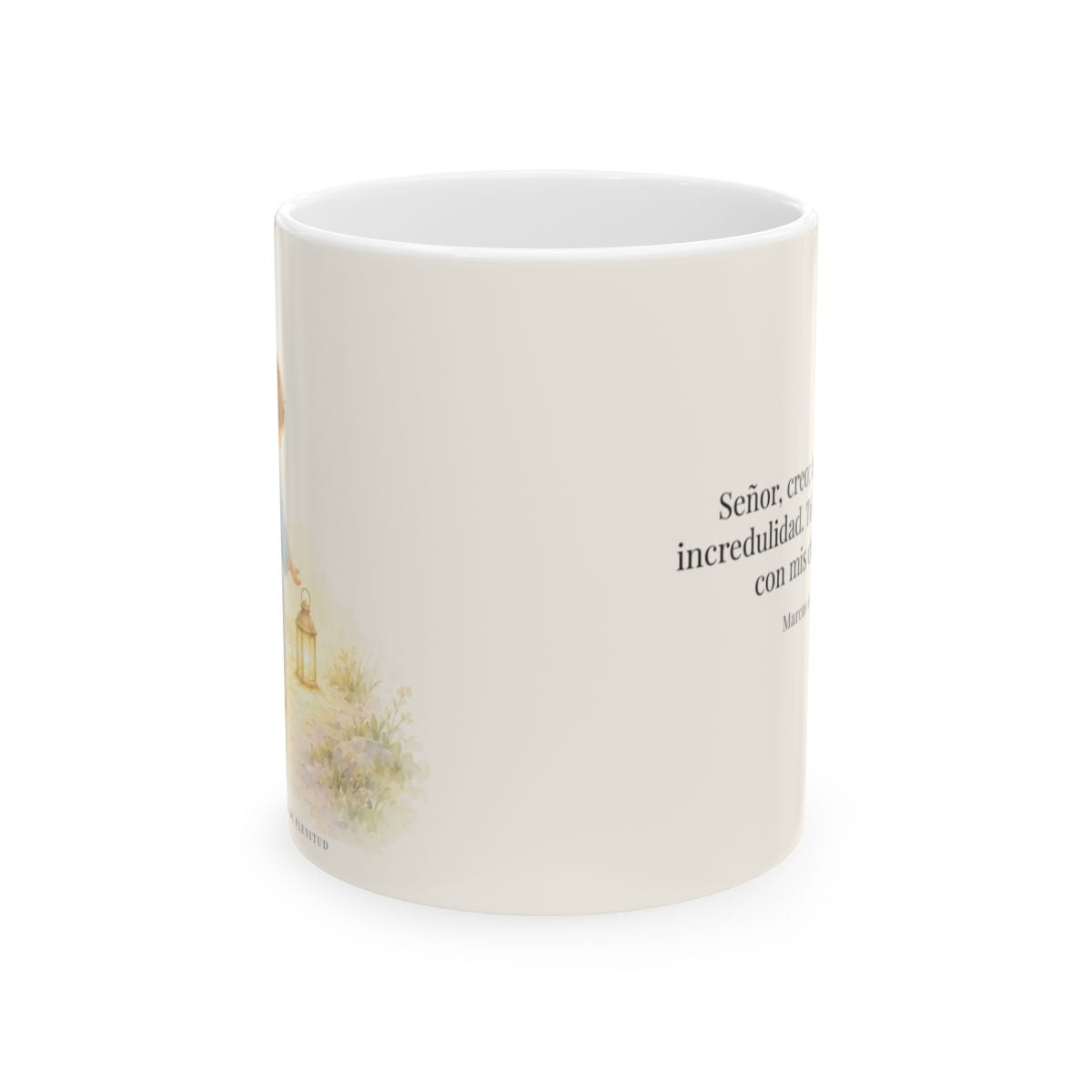Señor, creo; ayuda mi incredulidad | Taza cristiana en dos tamaños | Marcos 9:24 — 11 oz · Vista frontal