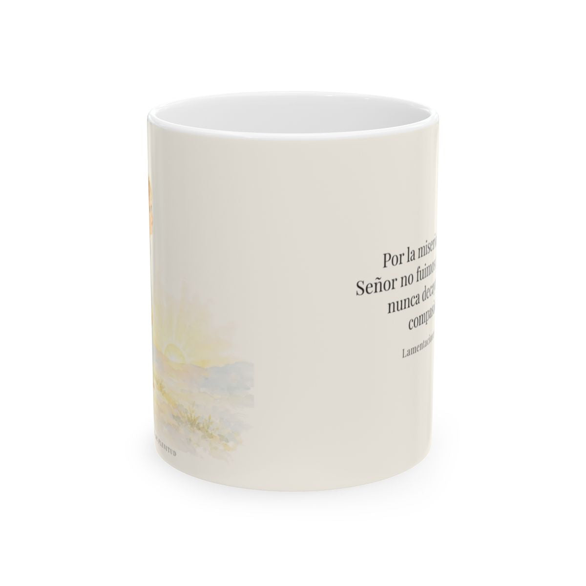 Por la misericordia de Jehová no fuimos consumidos | Taza de fe para cada mañana | Lamentaciones 3:22-23 — 11 oz · Vista frontal