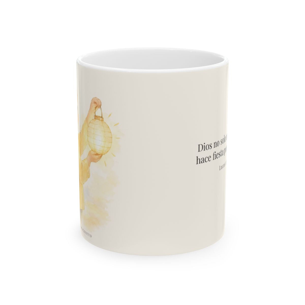 Era tiempo de hacer fiesta y regocijarnos | Taza de inspiración bíblica | Lucas 15:24 — 11 oz · Vista frontal