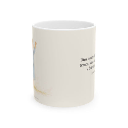 Dios me da un espíritu de poder y de amor | Taza de fe para cada mañana | 2 Timoteo 1:7 — 11 oz · Vista frontal