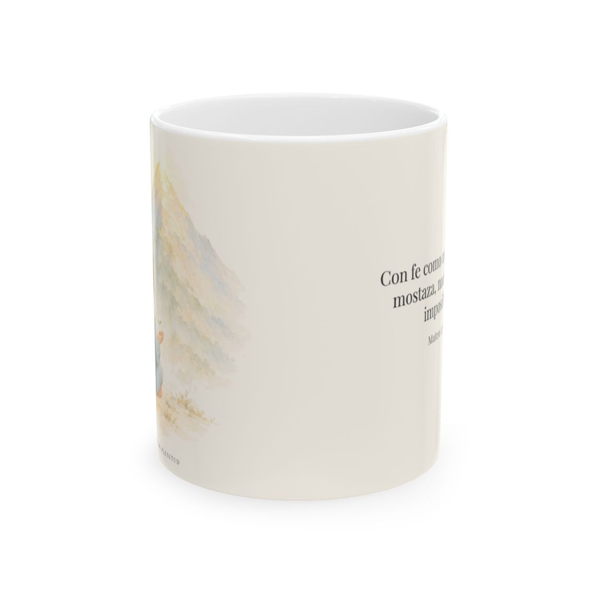 La fe mueve montañas | Taza cristiana para regalar | Mateo 17:20 — 11 oz · Vista frontal