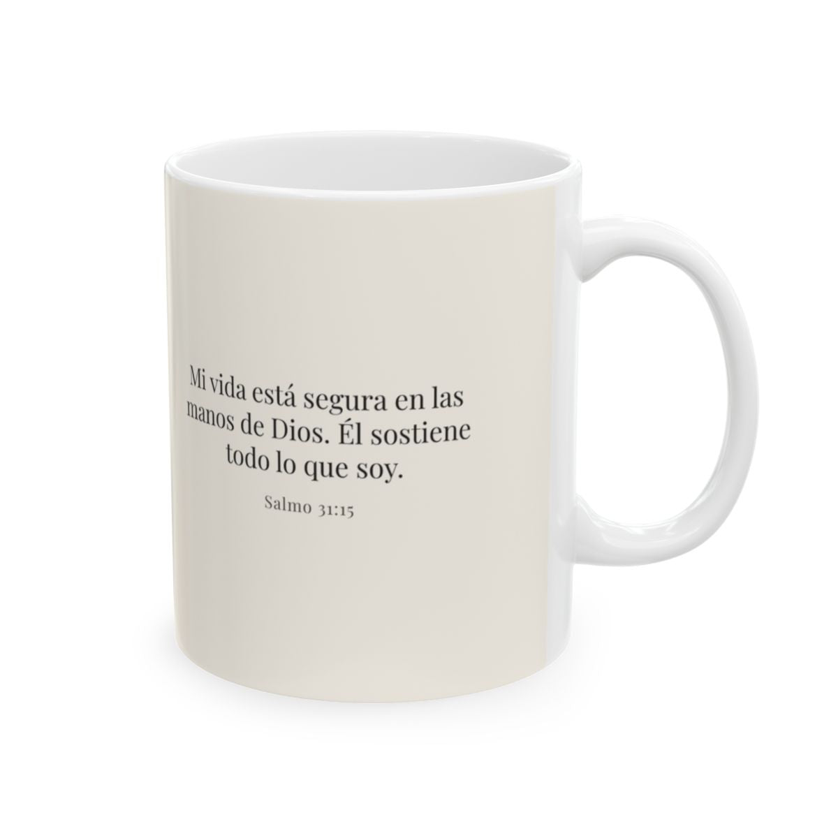 Mi vida está segura en las manos de Dios | Taza cristiana para regalar | Salmo 31:15 — 11 oz · Cara bíblica