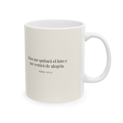 Dios me vestirá de alegría | Taza devocional ilustrada | Salmo 30:11 — 11 oz · Cara bíblica