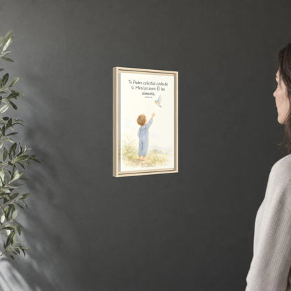 Tu Padre celestial cuida de mí — Lienzo Cristiano Enmarcado | Mateo 6:26 — 12×18 pulgadas, marco natural, vista angular ambiental del marco flotante, escala física calibrada