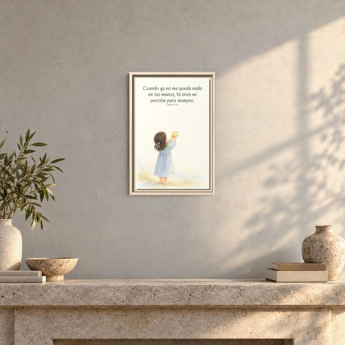 Mi porción eres tú, Señor — Lienzo Cristiano Enmarcado | Salmo 73:26 — 12×18 pulgadas, marco natural, vista frontal ambiental, escala física calibrada