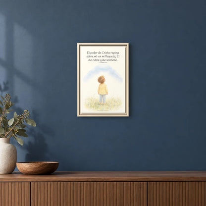 El poder de Cristo descansa sobre mí | Cuadro bíblico para el hogar | 2 Corintios 12:9 — 12×18 pulgadas, marco natural, vista frontal ambiental, escala física calibrada