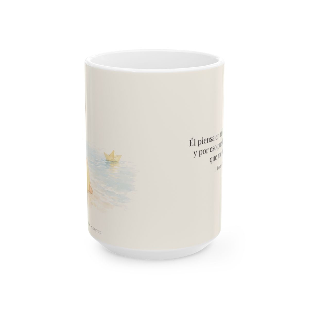 Él piensa en mí con cariño | Taza cristiana para regalar | 1 Pedro 5:7 — 15 oz · Vista frontal