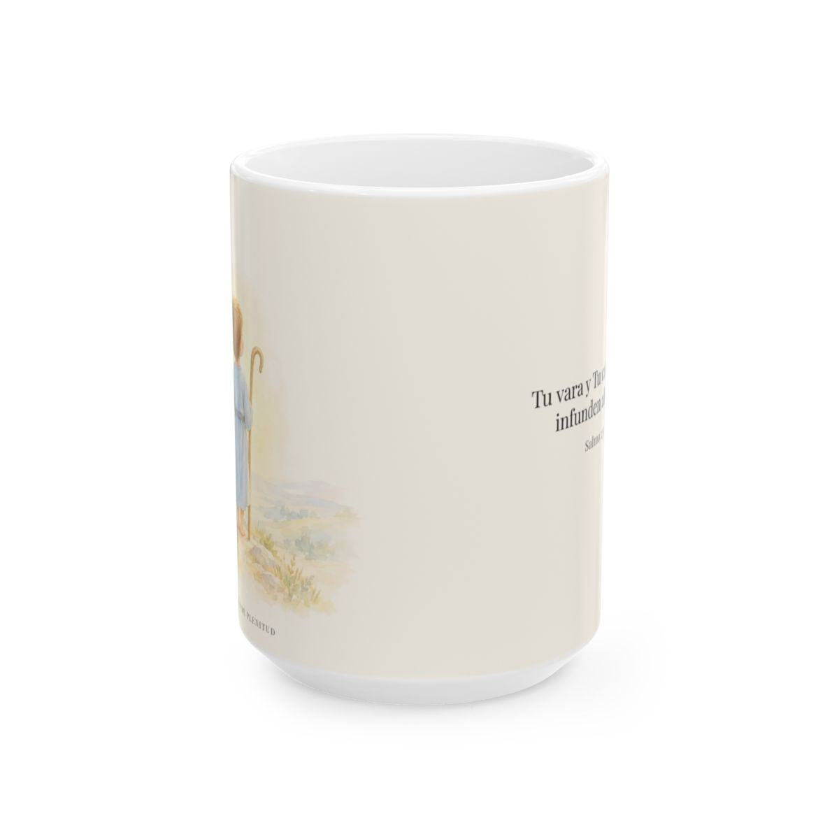 Tu vara y Tu cayado me infunden aliento | Taza cristiana para regalar | Salmo 23:4 — 15 oz · Vista frontal