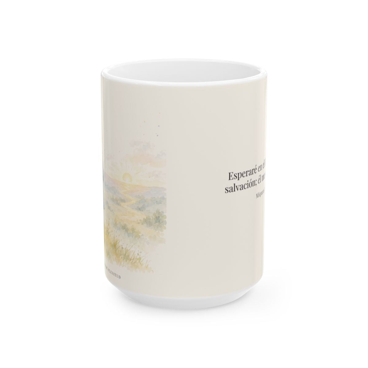Esperaré en el Dios de mi salvación | Taza cristiana con frase devocional | Miqueas 7:7 — 15 oz · Vista frontal