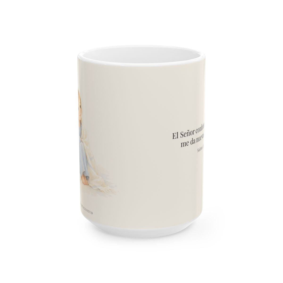 El Señor conforta mi alma | Taza de fe para cada mañana | Salmo 23:3 — 15 oz · Vista frontal