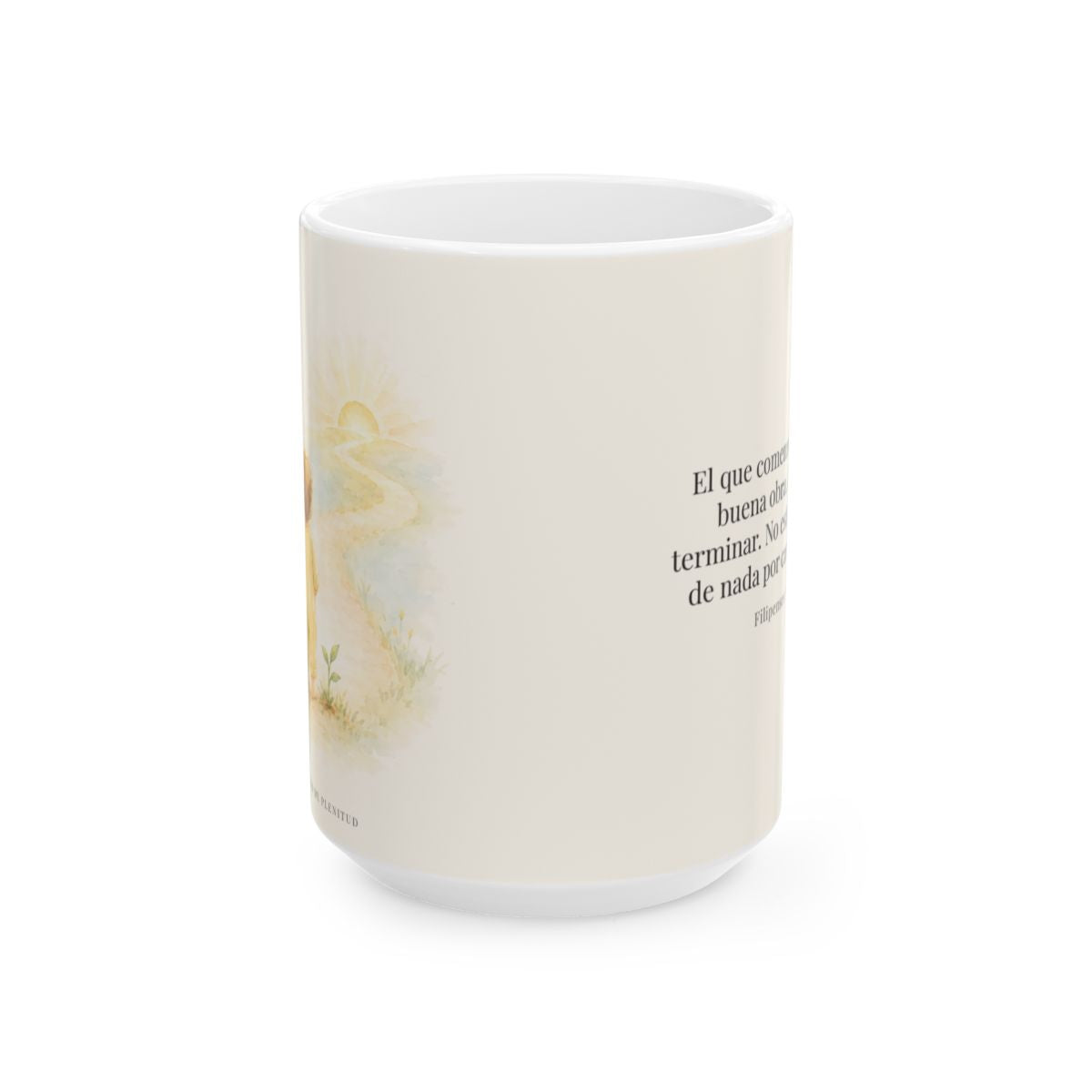 Dios terminará la buena obra que empezó en mí | Taza bíblica de cerámica | Filipenses 1:6 — 15 oz · Vista frontal