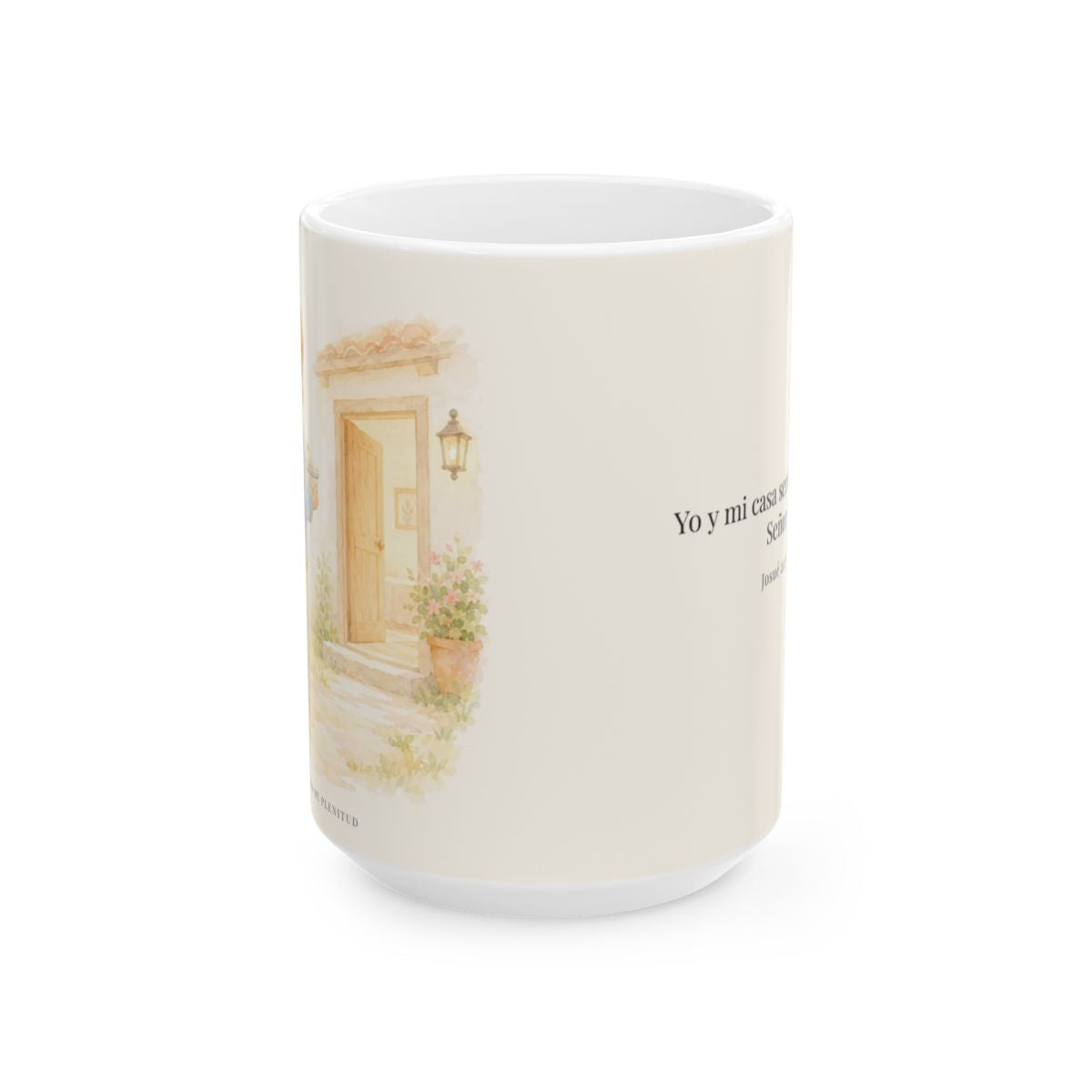 Yo y mi casa serviremos a Jehová | Taza cristiana en dos tamaños | Josué 24:15 — 15 oz · Vista frontal
