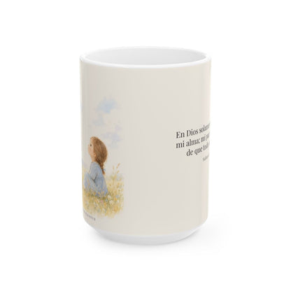 En Dios solamente descansa mi alma | Taza de fe para cada mañana | Salmo 62:1 — 15 oz · Vista frontal