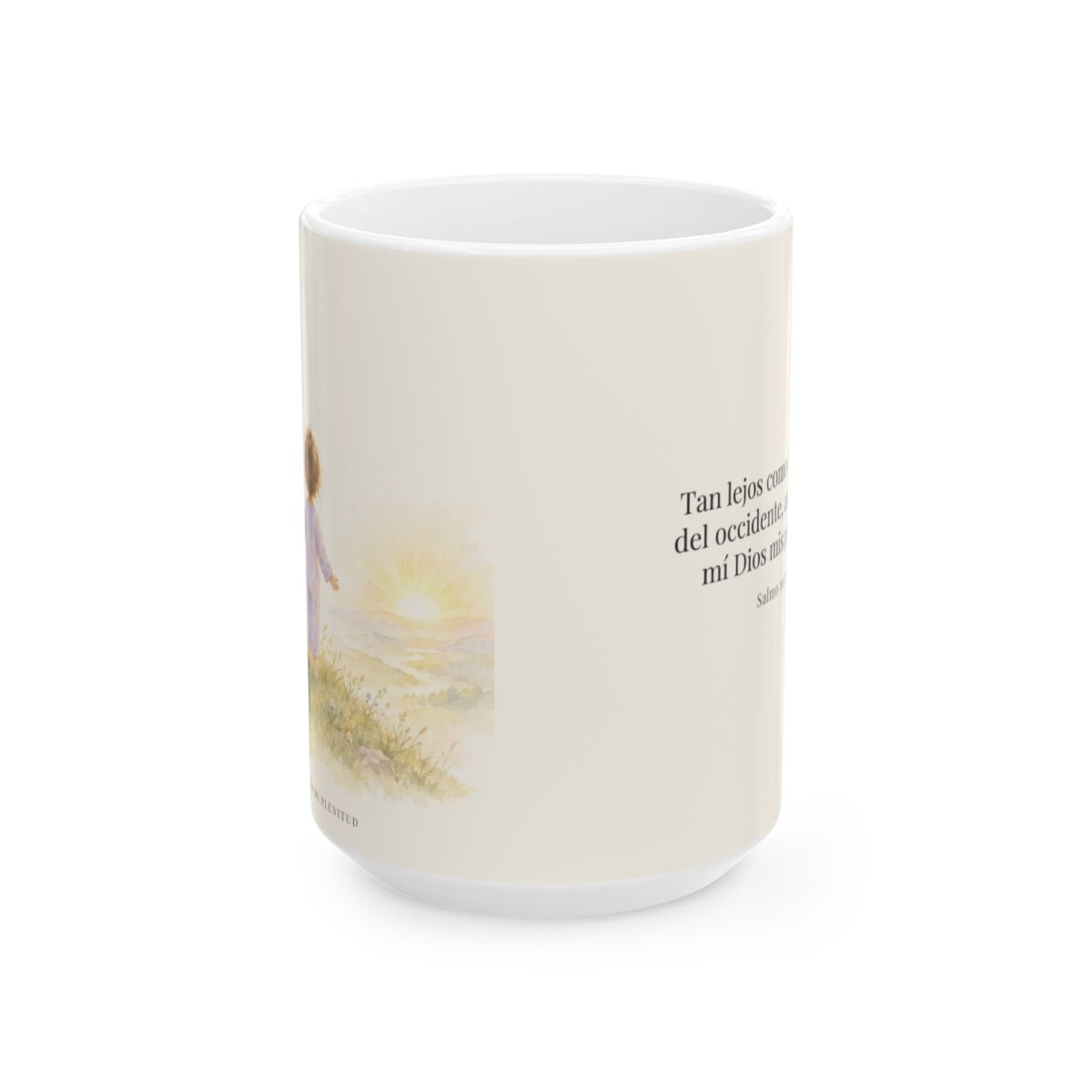 Cuan lejos está el oriente del occidente | Taza devocional ilustrada | Salmo 103:12 — 15 oz · Vista frontal