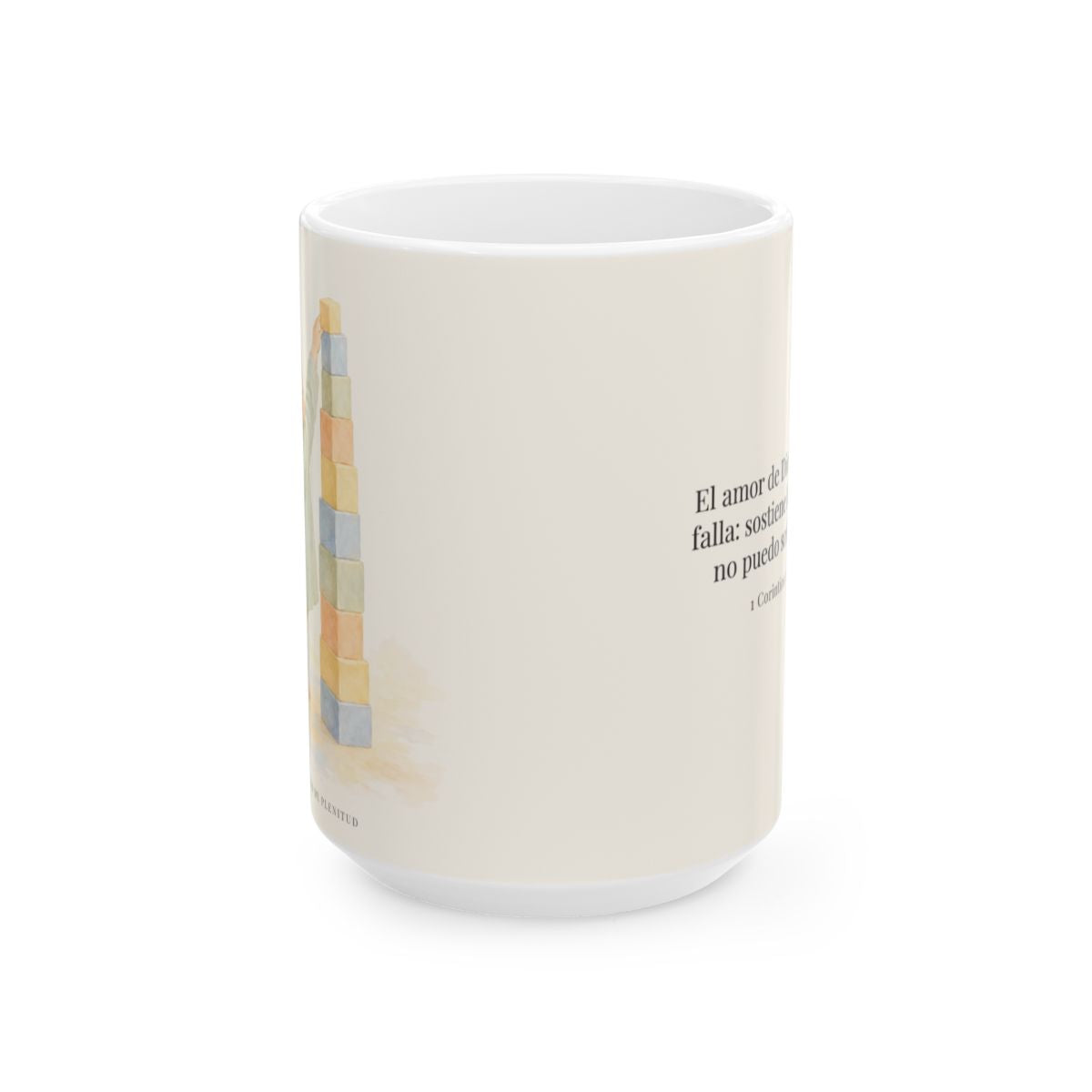 El amor de Dios nunca falla | Taza de fe para cada mañana | 1 Corintios 13:8 — 15 oz · Vista frontal