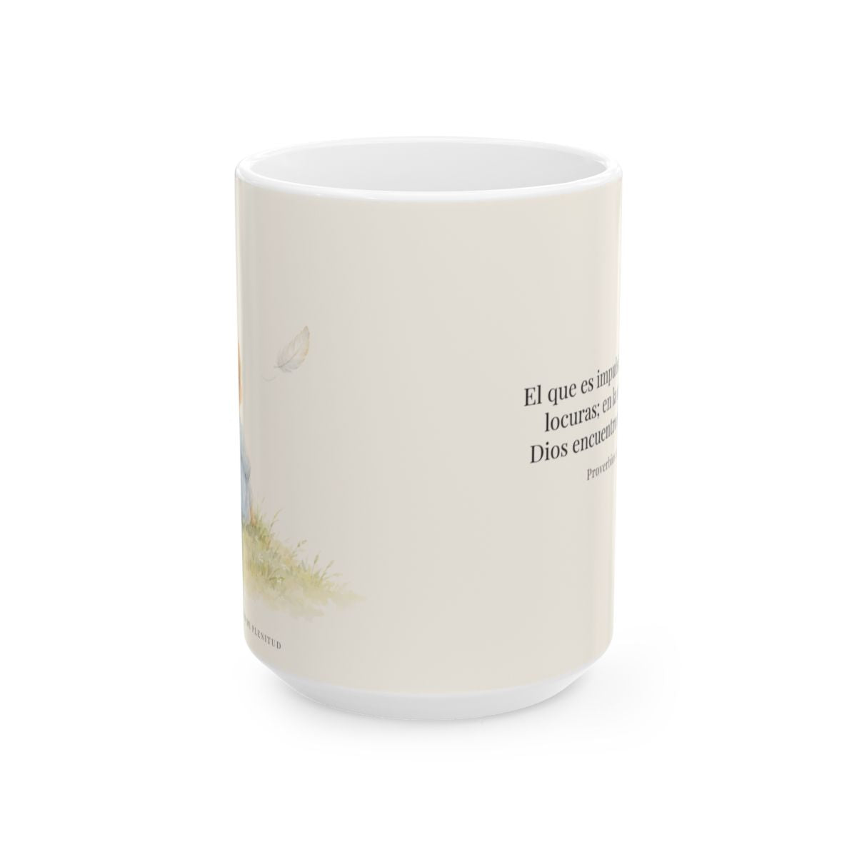 La prisa del corazón no agrada a Dios | Taza cristiana con frase devocional | Proverbios 14:29 — 15 oz · Vista frontal