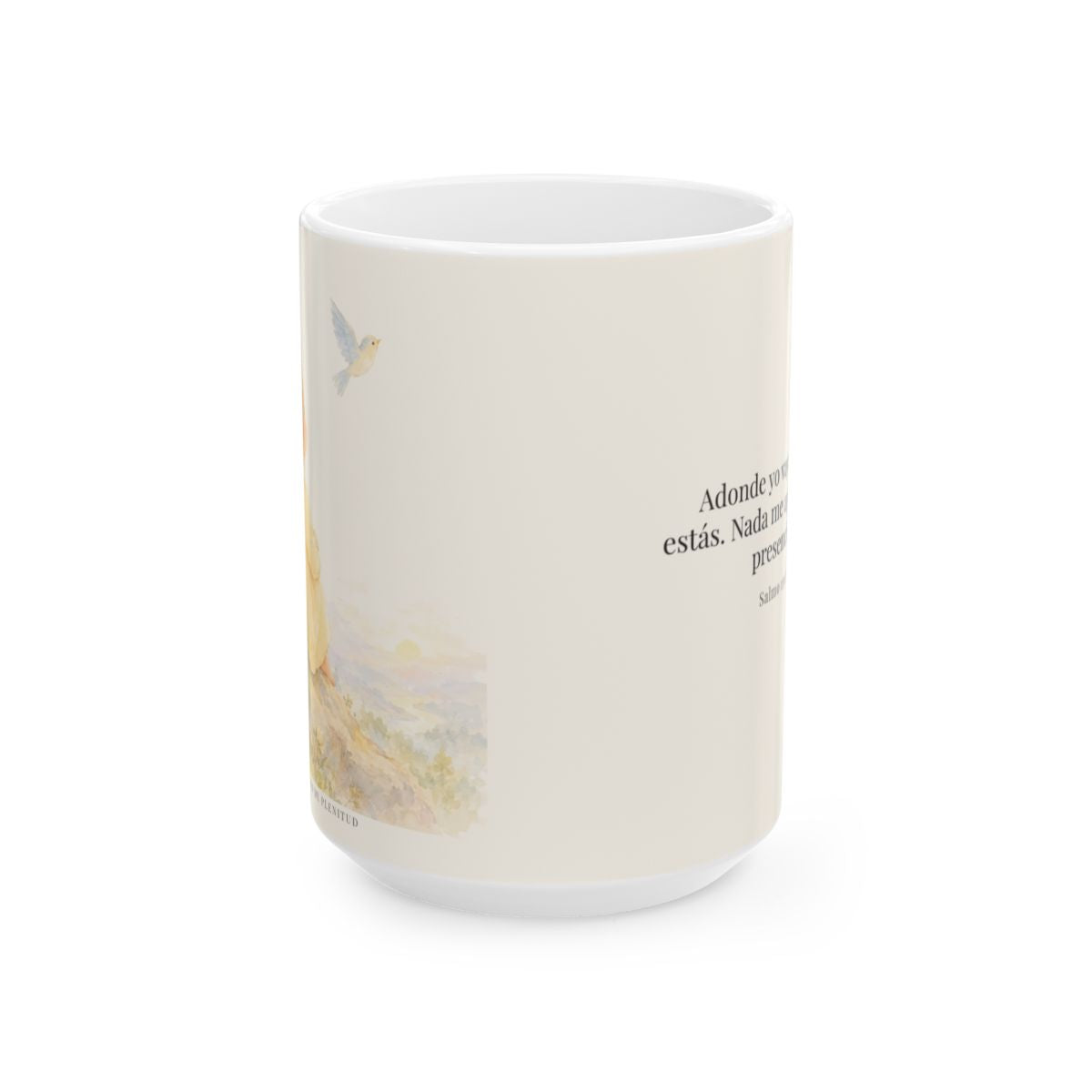 Si subo a los cielos, allí estás Tú | Taza cristiana con frase devocional | Salmo 139:8 — 15 oz · Vista frontal