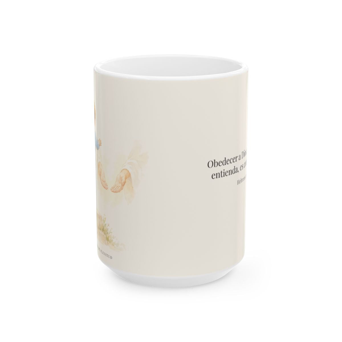 Obedecer a Dios es mi mayor valentía | Taza devocional ilustrada | Hebreos 11:8 — 15 oz · Vista frontal