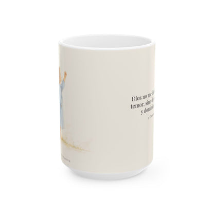 Dios me da un espíritu de poder y de amor | Taza de fe para cada mañana | 2 Timoteo 1:7 — 15 oz · Vista frontal