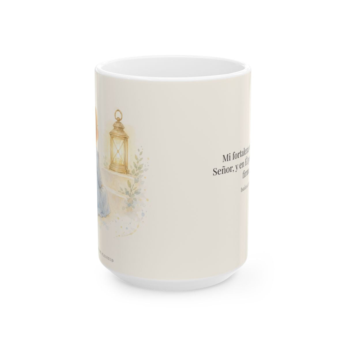 Mi fortaleza viene del Señor | Taza cristiana en dos tamaños | Isaías 41:10 — 15 oz · Vista frontal