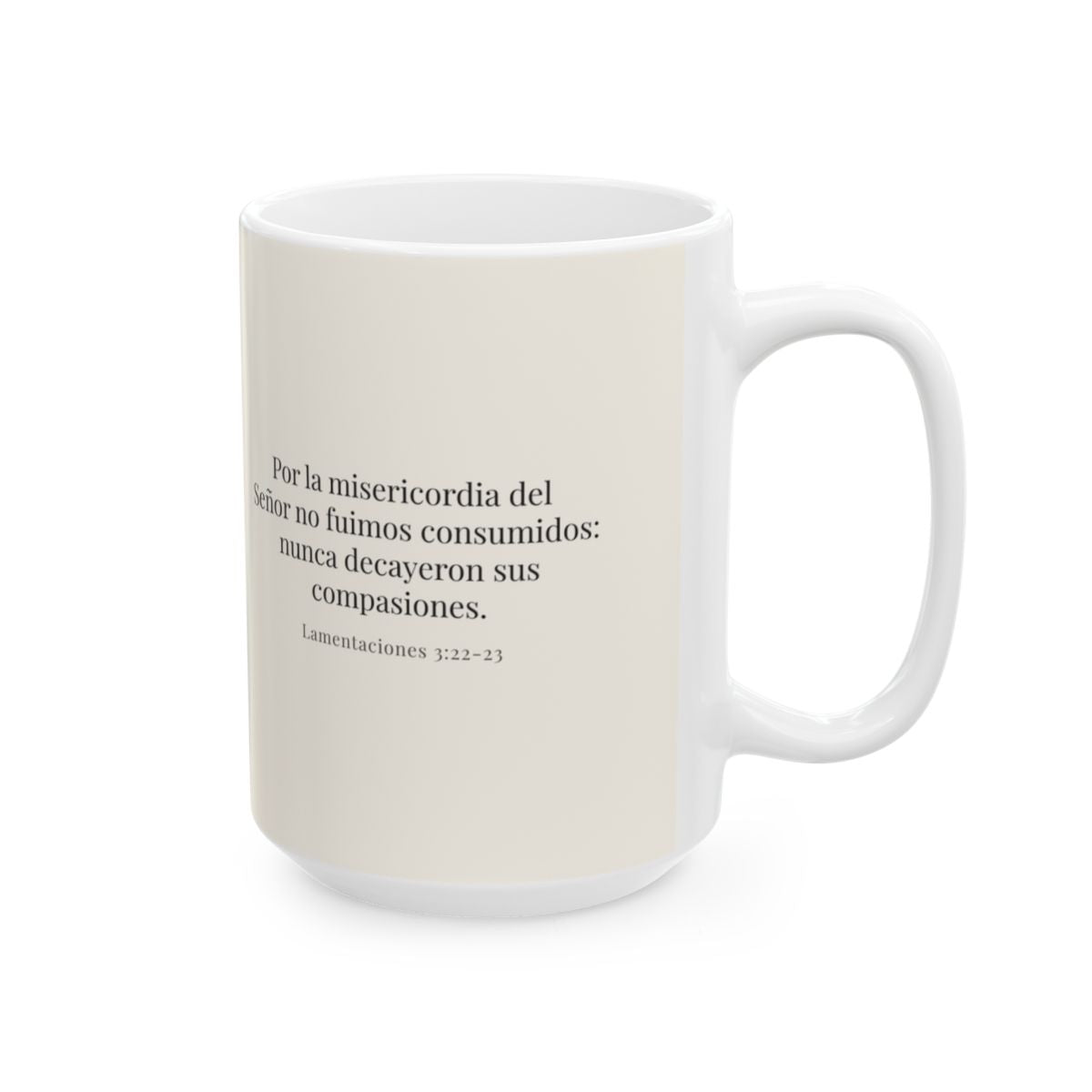 Por la misericordia de Jehová no fuimos consumidos | Taza de fe para cada mañana | Lamentaciones 3:22-23 — 15 oz · Cara bíblica