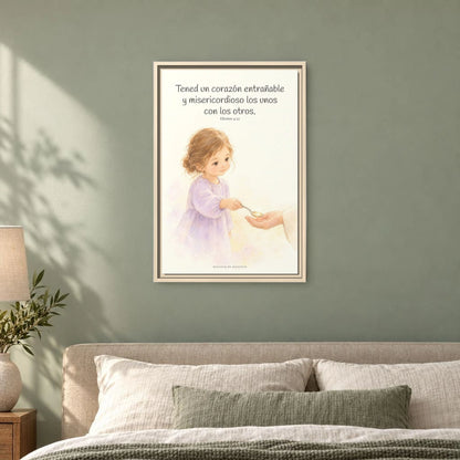 Tened un corazón entrañable — Lienzo Cristiano Enmarcado | Efesios 4:32 — 16×24 pulgadas, marco natural, vista frontal ambiental, escala física calibrada