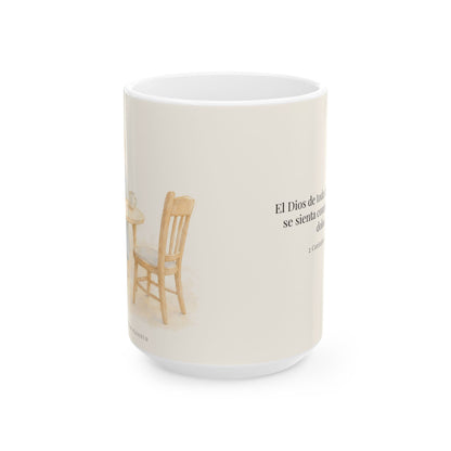 El Dios de toda consolación se sienta conmigo | Taza con arte cristiano | 2 Corintios 1:3-4