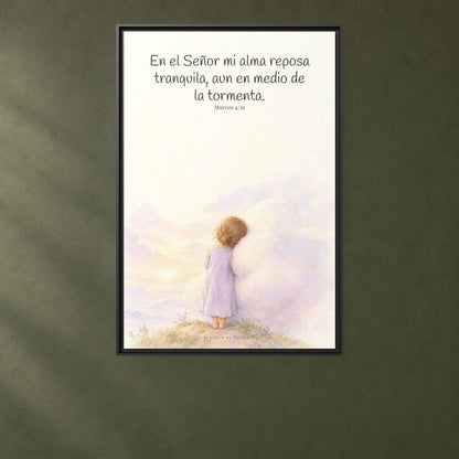 En el Señor mi alma reposa tranquila | Lienzo de fe para el hogar | Marcos 4:39 — 24×36 pulgadas, marco negro, vista frontal ambiental, escala física calibrada