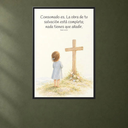 Consumado es: ya nada falta en la obra de Cristo — Lienzo Cristiano Enmarcado | Juan 19:30 — 24×36 pulgadas, marco negro, vista frontal ambiental, escala física calibrada