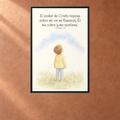 El poder de Cristo descansa sobre mí | Cuadro bíblico para el hogar | 2 Corintios 12:9 — 24×36 pulgadas, marco negro, vista frontal ambiental, escala física calibrada