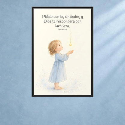 Dios dará sin dudar al que pide con fe — Lienzo Cristiano Enmarcado | Santiago 1:6 — 24×36 pulgadas, marco negro, vista frontal ambiental, escala física calibrada