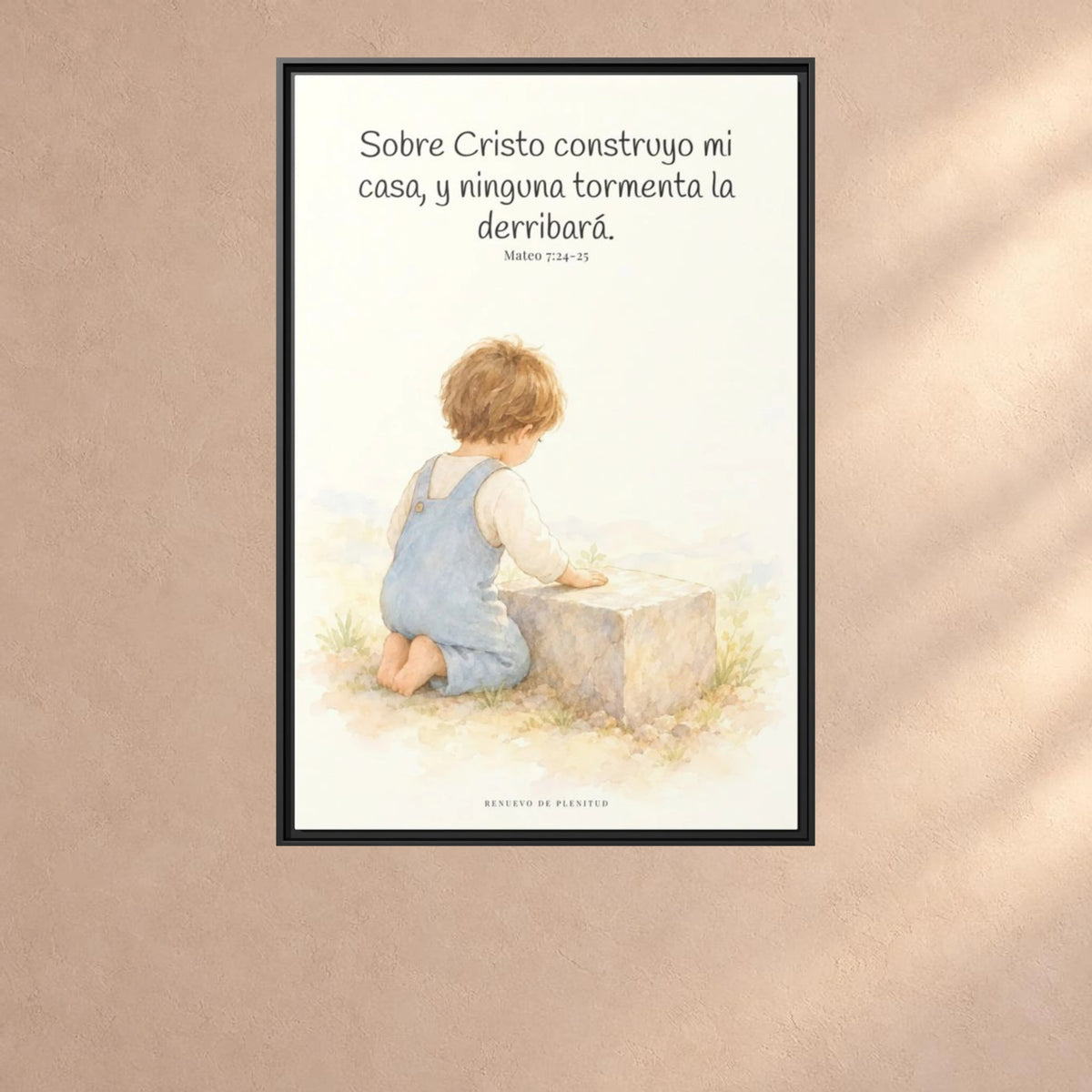 Sobre Cristo construyo mi casa — Lienzo Cristiano Enmarcado | Mateo 7:24-25 — 24×36 pulgadas, marco negro, vista frontal ambiental, escala física calibrada