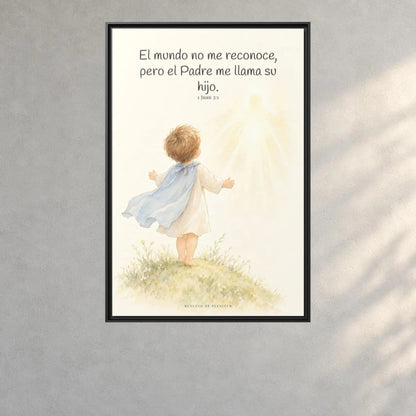 El Padre me conoce y aún así me llama suyo | Decoración de fe para pared | 1 Juan 3:1 — 24×36 pulgadas, marco negro, vista frontal ambiental, escala física calibrada