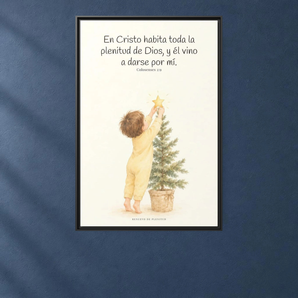 En Cristo habita la plenitud de Dios — Lienzo Cristiano Enmarcado | Colosenses 2:9 — 24×36 pulgadas, marco negro, vista frontal ambiental, escala física calibrada