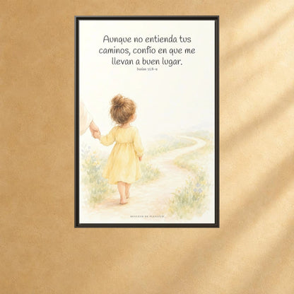 Confía en Dios cuando no entiendas el camino — Lienzo Cristiano Enmarcado | Isaías 55:8-9 — 24×36 pulgadas, marco espresso, vista frontal ambiental, escala física calibrada
