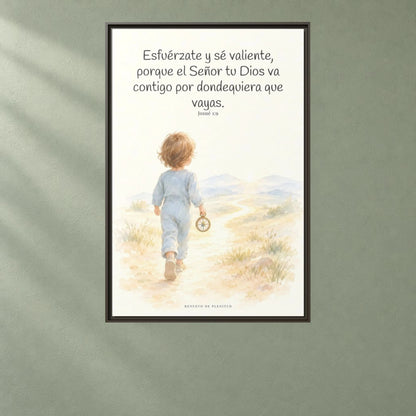 Esfuérzate y sé valiente, porque Jehová va contigo — Lienzo Cristiano Enmarcado | Josué 1:9 — 24×36 pulgadas, marco espresso, vista frontal ambiental, escala física calibrada