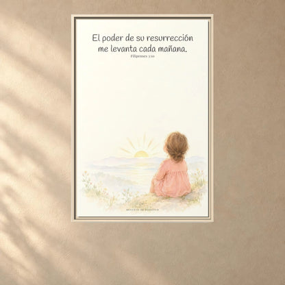 El poder de su resurrección me levanta — Lienzo Cristiano Enmarcado | Filipenses 3:10 — 24×36 pulgadas, marco natural, vista frontal ambiental, escala física calibrada