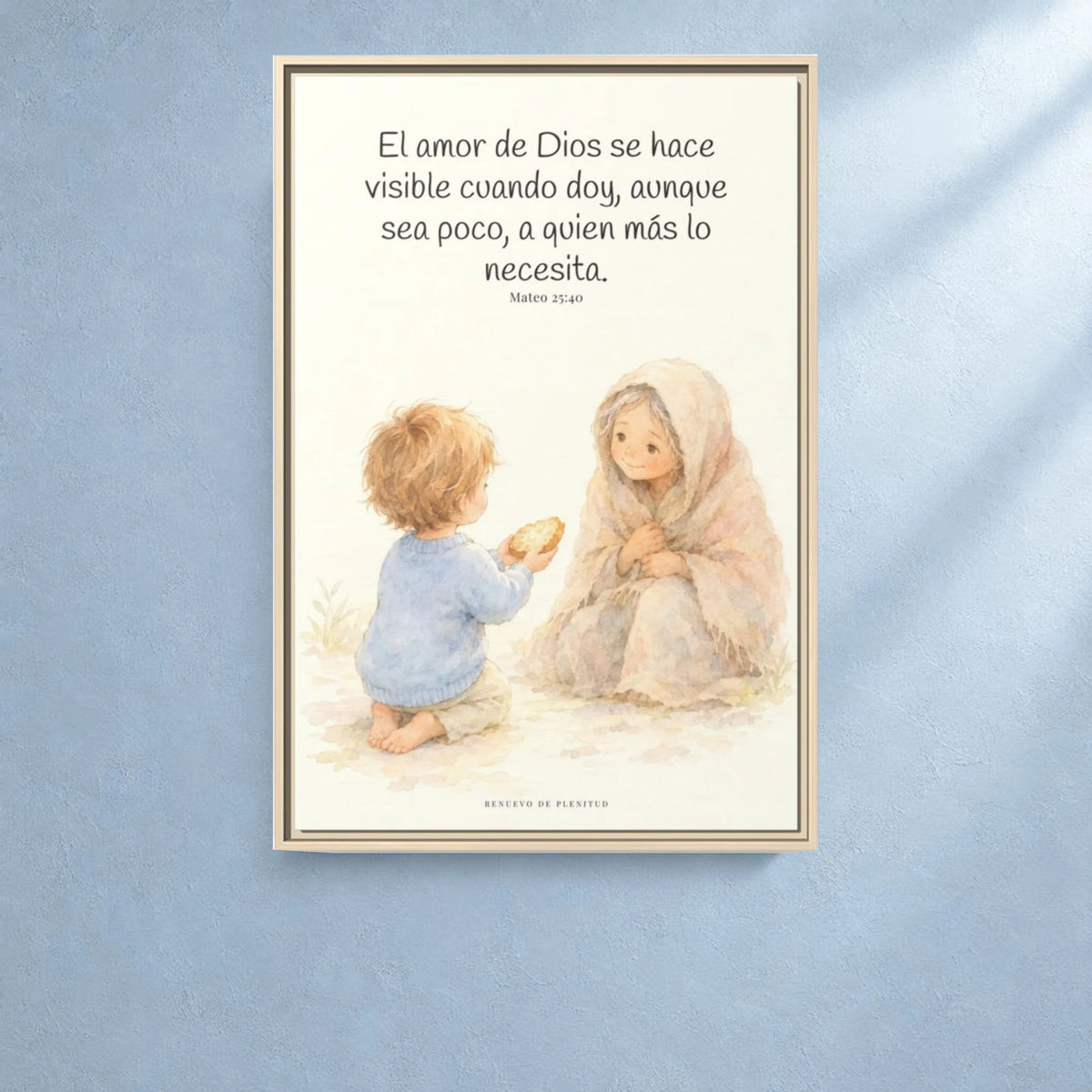 El amor de Dios se da en cosas pequeñas — Lienzo Cristiano Enmarcado | Mateo 25:40 — 24×36 pulgadas, marco natural, vista frontal ambiental, escala física calibrada