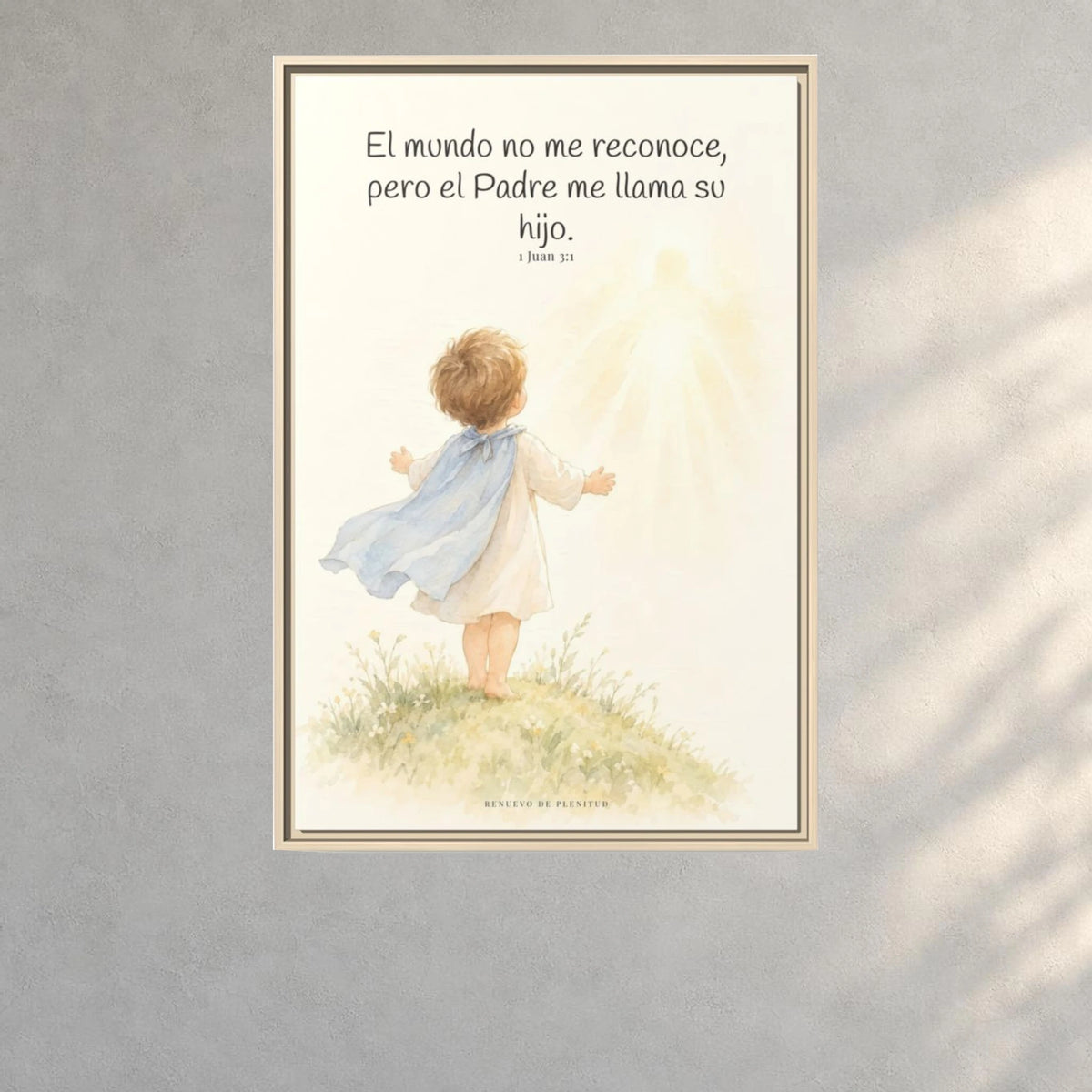 El Padre me conoce y aún así me llama suyo | Decoración de fe para pared | 1 Juan 3:1 — 24×36 pulgadas, marco natural, vista frontal ambiental, escala física calibrada