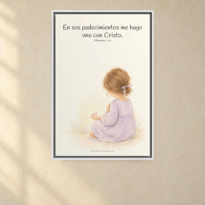 Participar de sus padecimientos me acerca a Él | Arte bíblico para pared | Filipenses 3:10 — 24×36 pulgadas, marco blanco, vista frontal ambiental, escala física calibrada