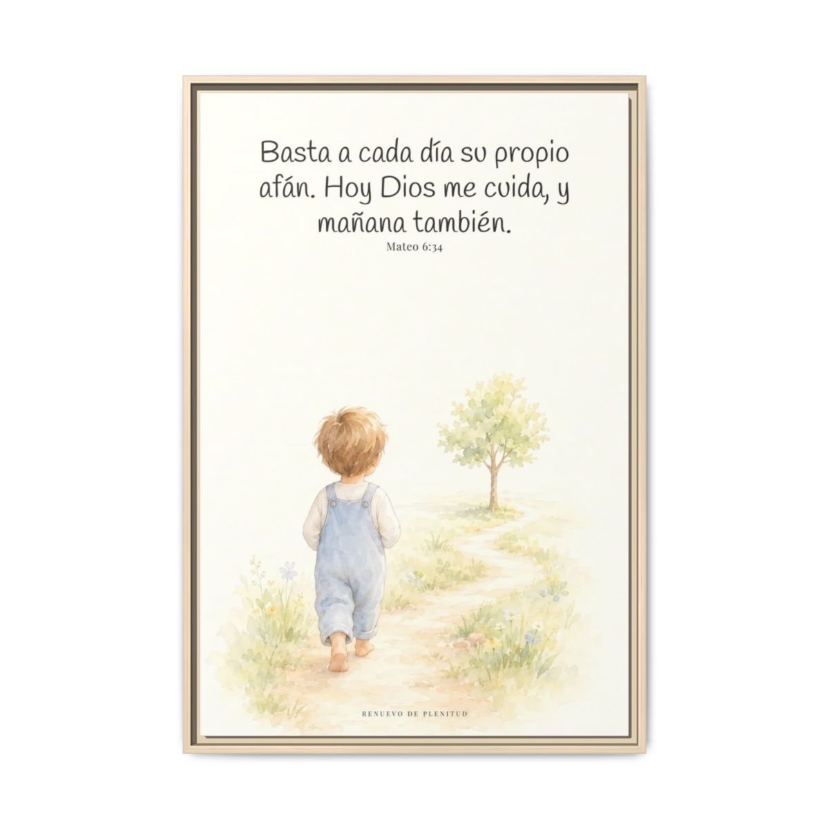 Basta a cada día su propio afán — Lienzo Cristiano Enmarcado | Mateo 6:34 — 24×36 pulgadas, marco natural, vista frontal