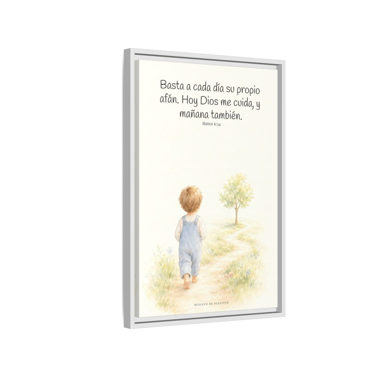 Basta a cada día su propio afán — Lienzo Cristiano Enmarcado | Mateo 6:34 — 16×24 pulgadas, marco blanco, vista lateral del marco flotante